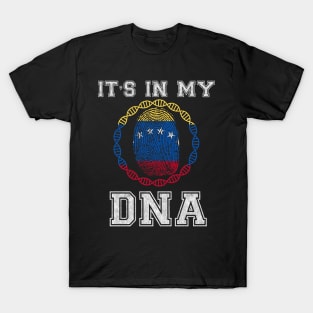 Venezuela  It's In My DNA - Gift for Venezuelan From Venezuela T-Shirt